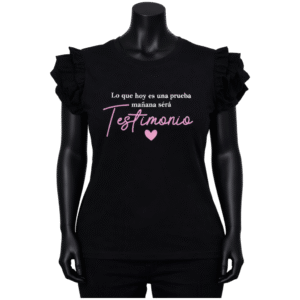 Lo que hoy es prueba mañana testimonio blusa negra Mujer